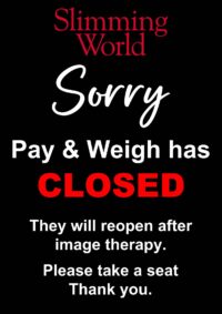 Pay & Weigh Closed